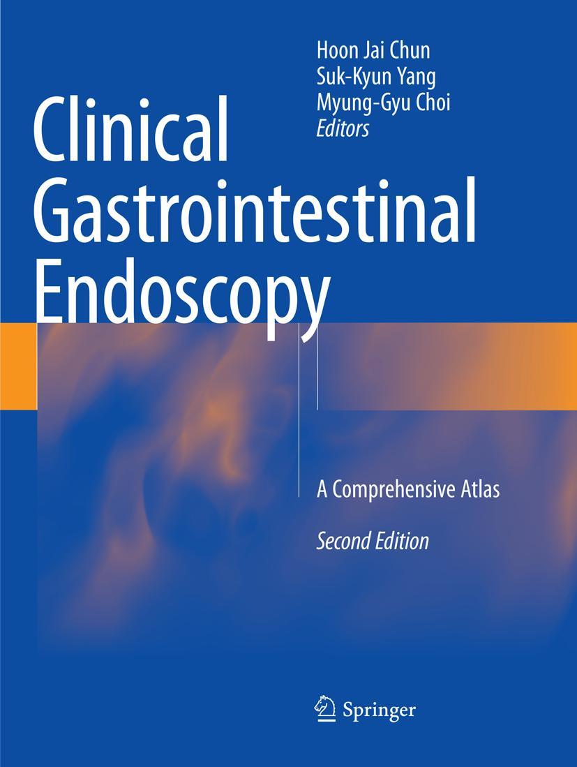 Cover: 9789811338458 | Clinical Gastrointestinal Endoscopy | A Comprehensive Atlas | Buch