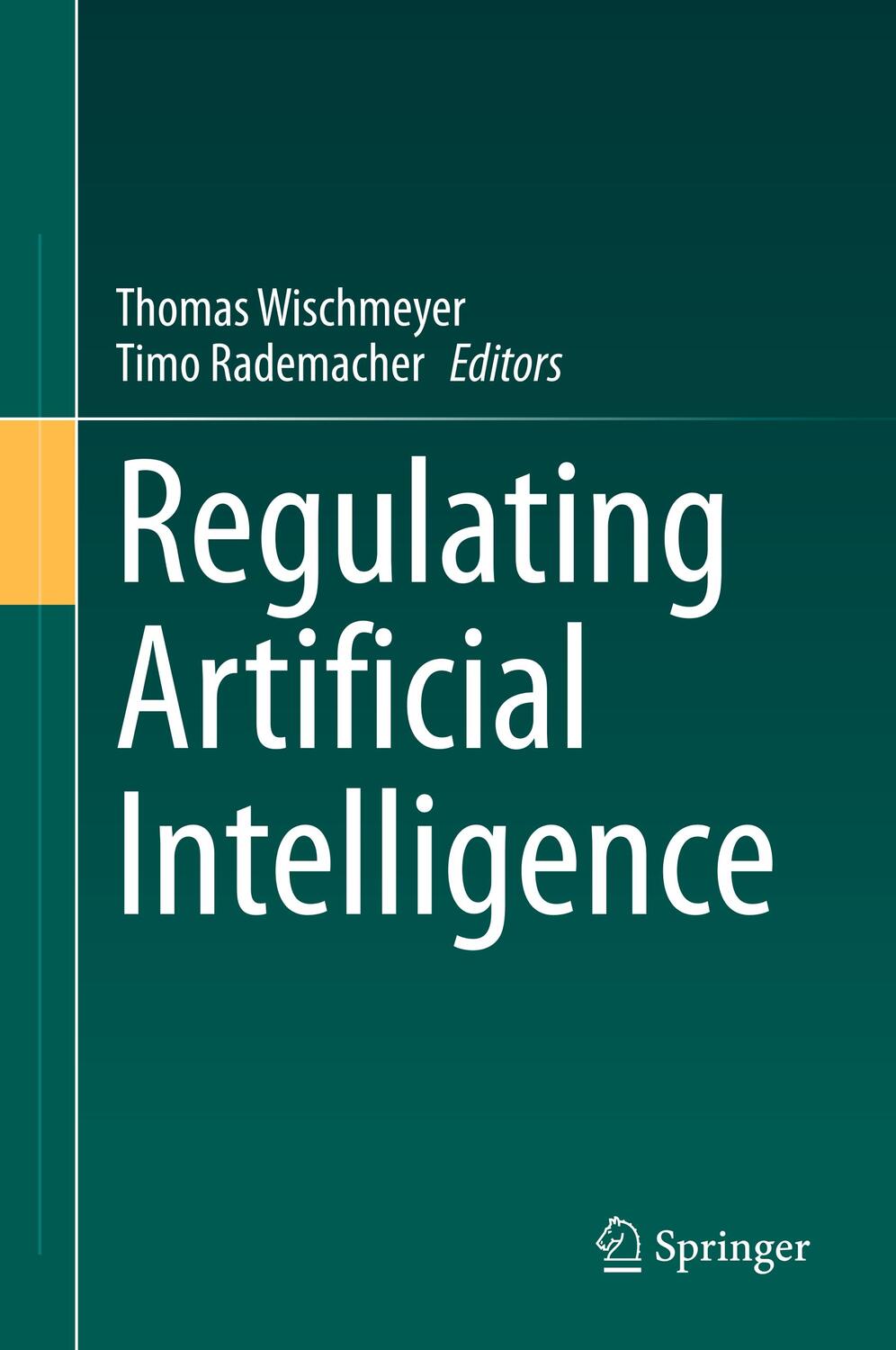 Cover: 9783030323608 | Regulating Artificial Intelligence | Timo Rademacher (u. a.) | Buch