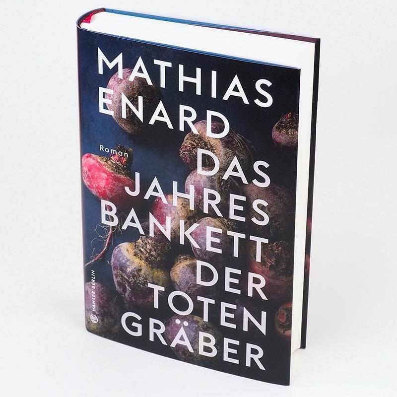 Bild: 9783446269347 | Das Jahresbankett der Totengräber | Mathias Enard | Buch | 480 S.