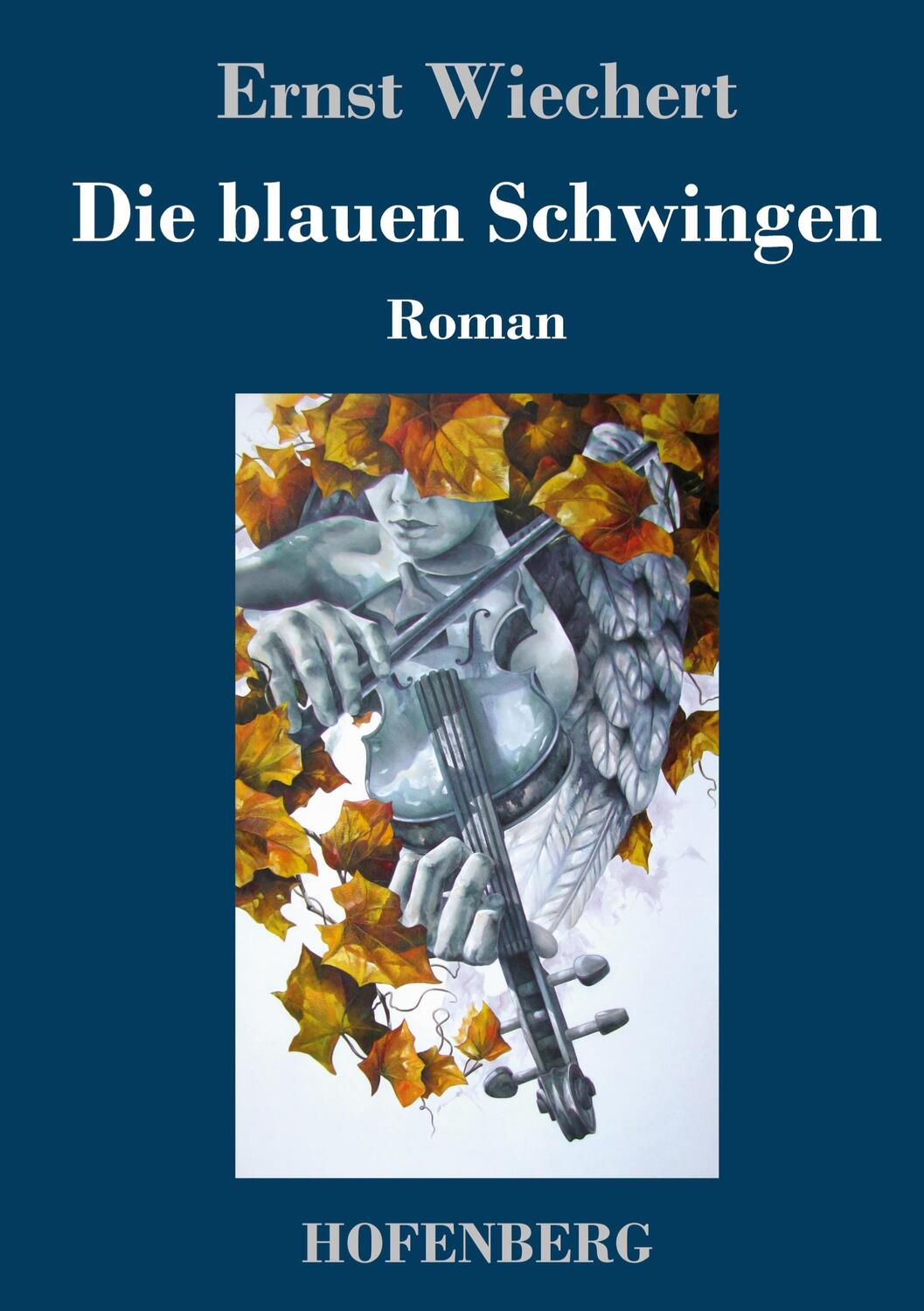 Cover: 9783743746855 | Die blauen Schwingen | Roman | Ernst Wiechert | Buch | 144 S. | 2023