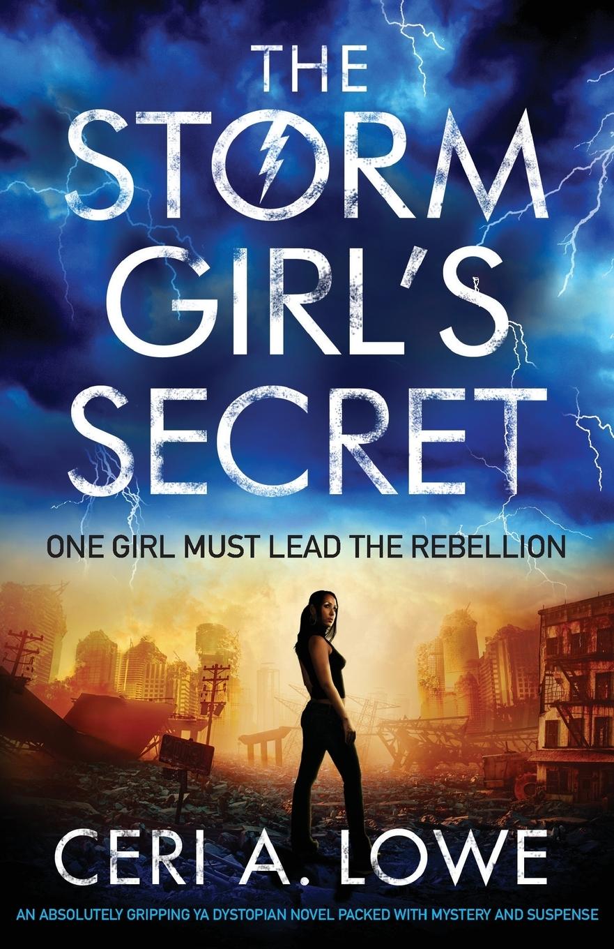 Cover: 9781786815293 | The Storm Girl's Secret | Ceri A. Lowe | Taschenbuch | Englisch | 2018