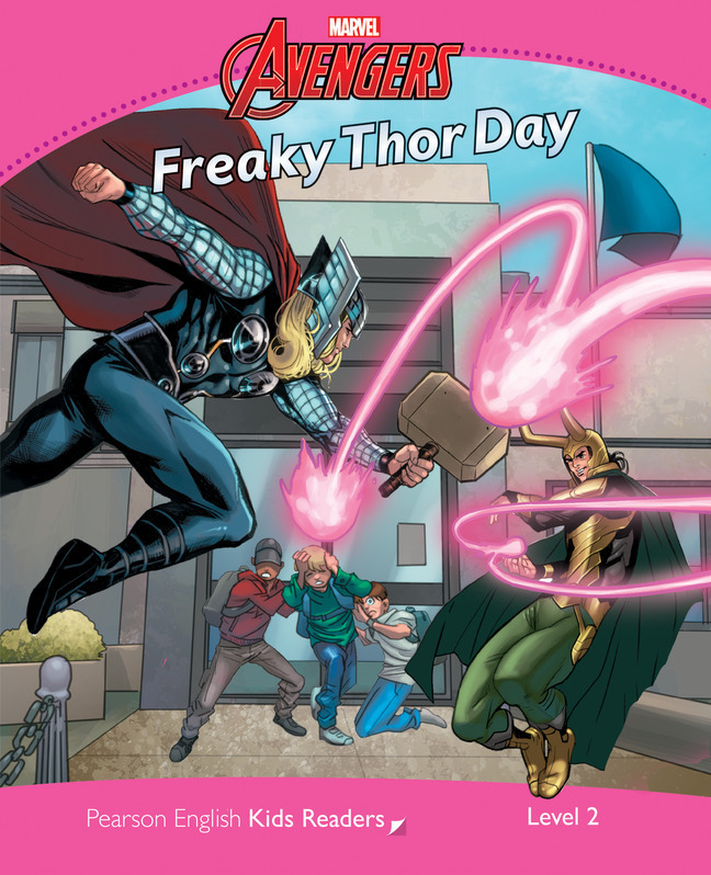 Cover: 9781292206226 | Pearson English Kids Readers Level 2: Marvel Avengers Freaky Thor Day