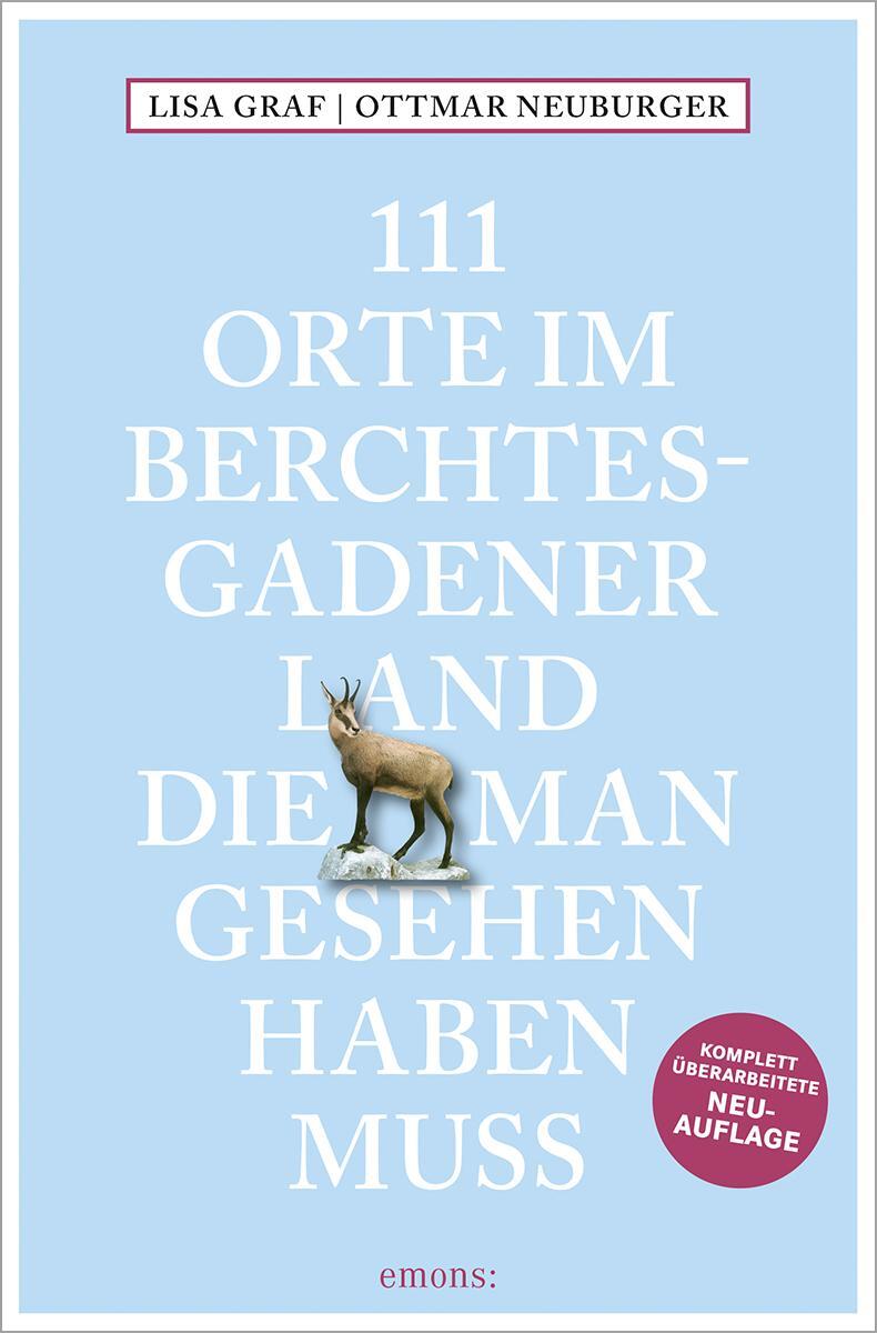 Cover: 9783740818036 | 111 Orte im Berchtesgadener Land, die man gesehen haben muss | Buch