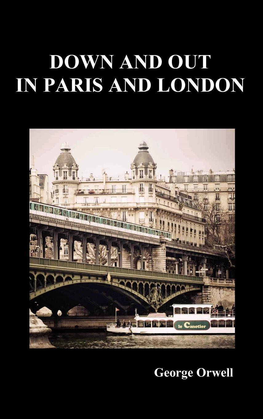 Cover: 9781849025942 | Down and Out in Paris and London | George Orwell | Buch | Englisch