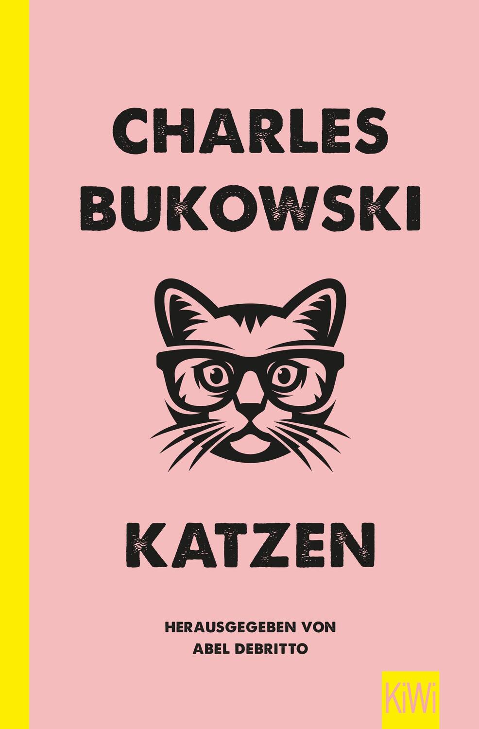 Cover: 9783462051322 | Katzen | Charles Bukowski | Taschenbuch | 137 S. | Deutsch | 2018