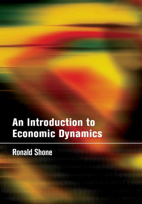 Cover: 9780521804783 | An Introduction to Economic Dynamics | Ronald Shone | Taschenbuch