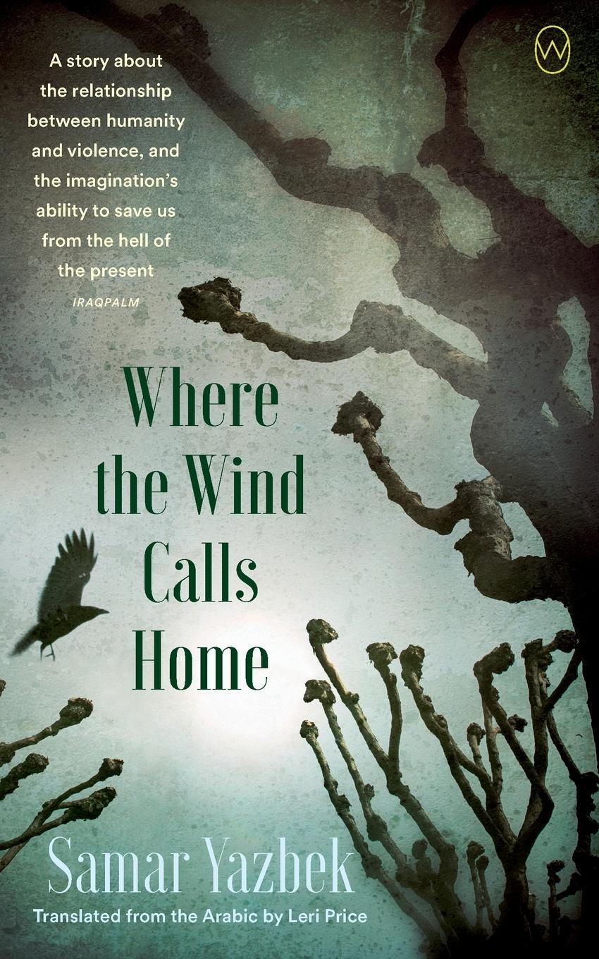 Cover: 9781642861358 | Where the Wind Calls Home | Samar Yazbek | Taschenbuch | Paperback