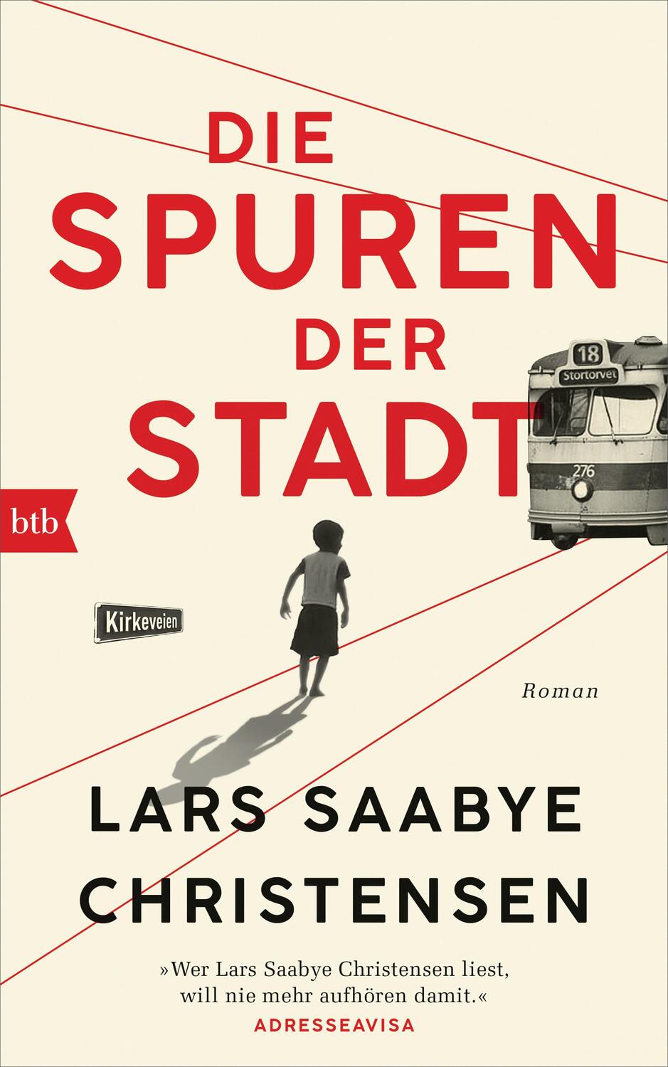 Cover: 9783442758104 | Die Spuren der Stadt | Roman | Lars Saabye Christensen | Buch | 2019