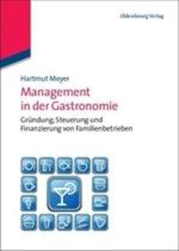 Cover: 9783486583892 | Management in der Gastronomie | Hartmut Meyer | Buch | XX | Deutsch