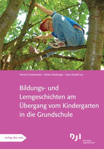 Cover: 9783868920239 | Bildungs- und Lerngeschichten am Übergang vom Kindergarten in die...
