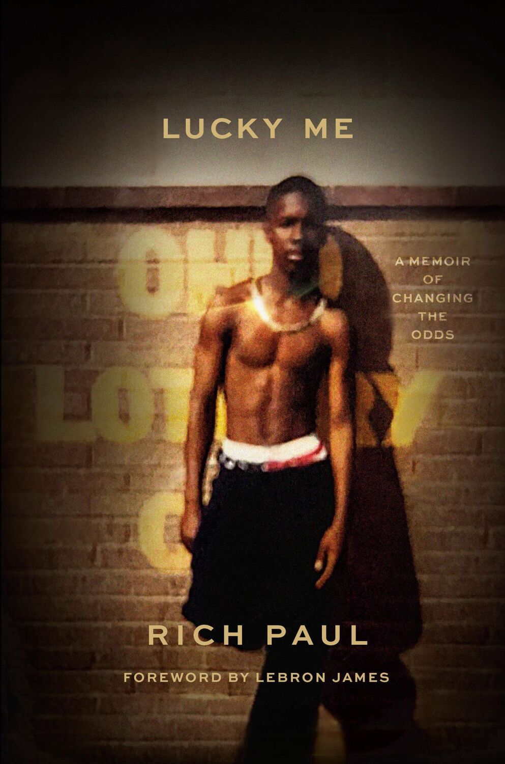 Cover: 9780593448472 | Lucky Me | A Memoir of Changing the Odds | Rich Paul | Buch | Englisch