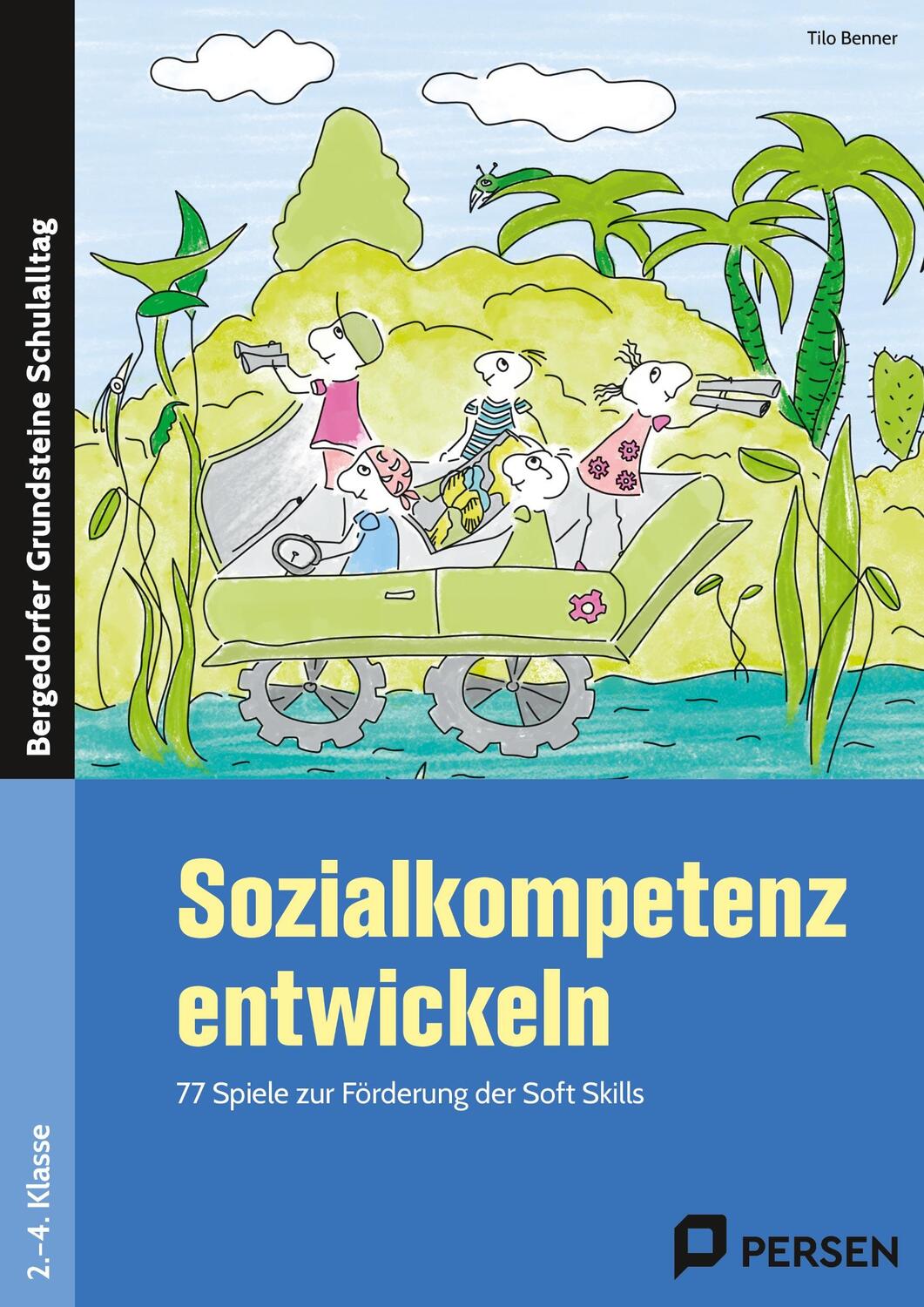 Cover: 9783403231264 | Sozialkompetenz entwickeln | Tilo Benner | Taschenbuch | Deutsch