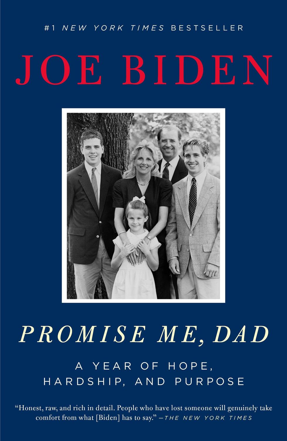 Cover: 9781250171696 | Promise Me, Dad | A Year of Hope, Hardship, and Purpose | Joe Biden