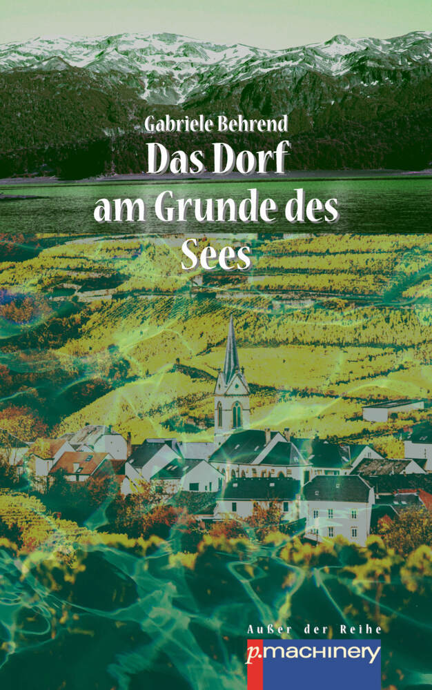 Cover: 9783957652805 | Das Dorf am Grunde des Sees | Gabriele Behrend | Taschenbuch | 172 S.