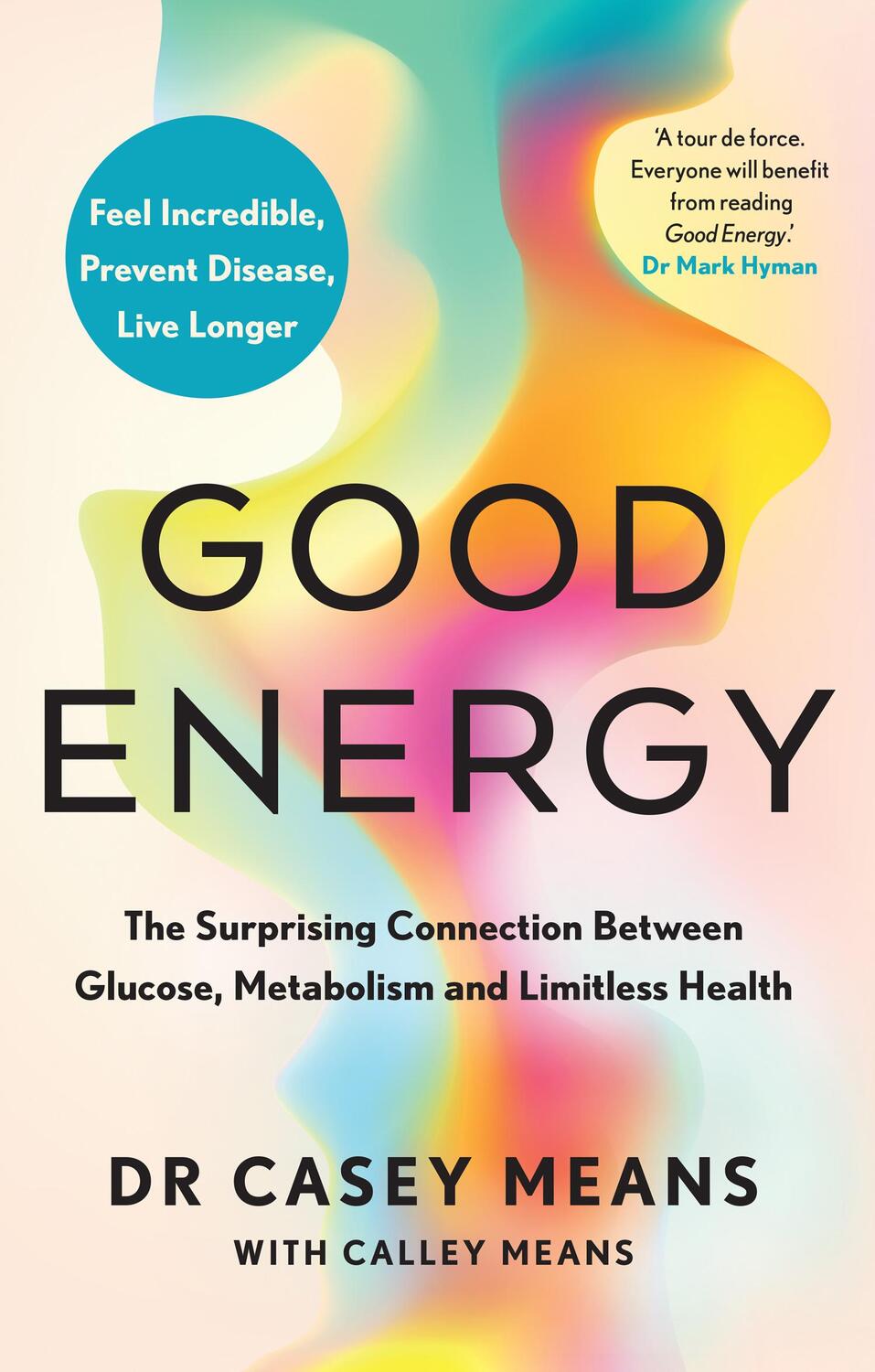 Cover: 9780008604257 | Good Energy | Casey Means | Buch | 2024 | HarperCollins Publishers