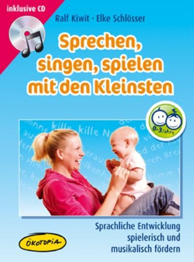 Cover: 9783867021012 | Sprechen, singen, spielen mit den Kleinsten (MediaBook) | Kassette