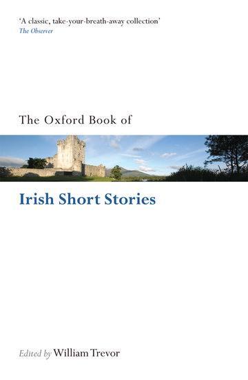 Cover: 9780199583140 | The Oxford Book of Irish Short Stories | William Trevor | Taschenbuch