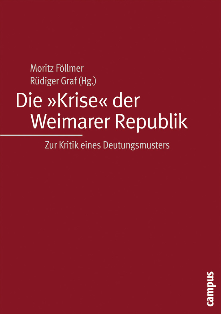 Cover: 9783593377346 | Die "Krise" der Weimarer Republik | Zur Kritik eines Deutungsmusters