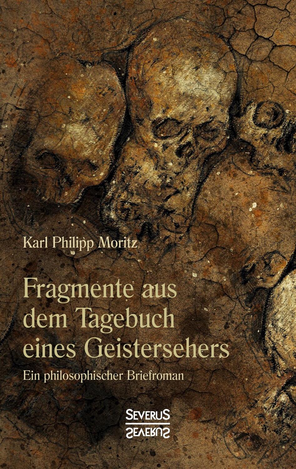 Cover: 9783958018006 | Fragmente aus dem Tagebuch eines Geistersehers | Karl Philipp Moritz