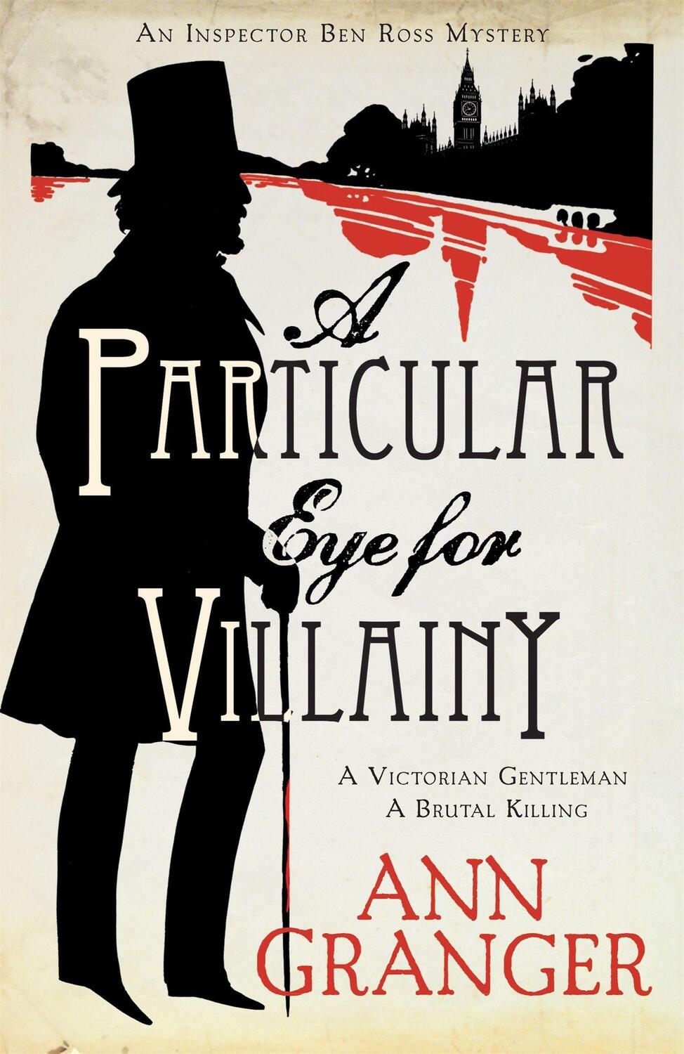 Cover: 9780755349135 | A Particular Eye for Villainy (Inspector Ben Ross Mystery 4) | Granger
