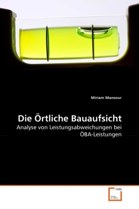 Cover: 9783639263787 | Die Örtliche Bauaufsicht | Miriam Mansour | Taschenbuch | Deutsch