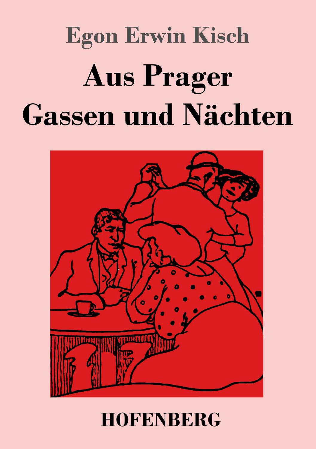 Cover: 9783743744257 | Aus Prager Gassen und Nächten | Egon Erwin Kisch | Taschenbuch | 2022
