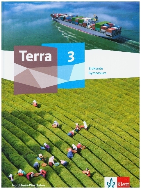 Cover: 9783121052035 | Terra Erdkunde 3. Schülerbuch Klasse 9/10. Ausgabe...