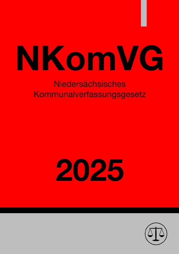 Cover: 9783818713713 | Niedersächsisches Kommunalverfassungsgesetz - NKomVG 2025 | DE | Buch