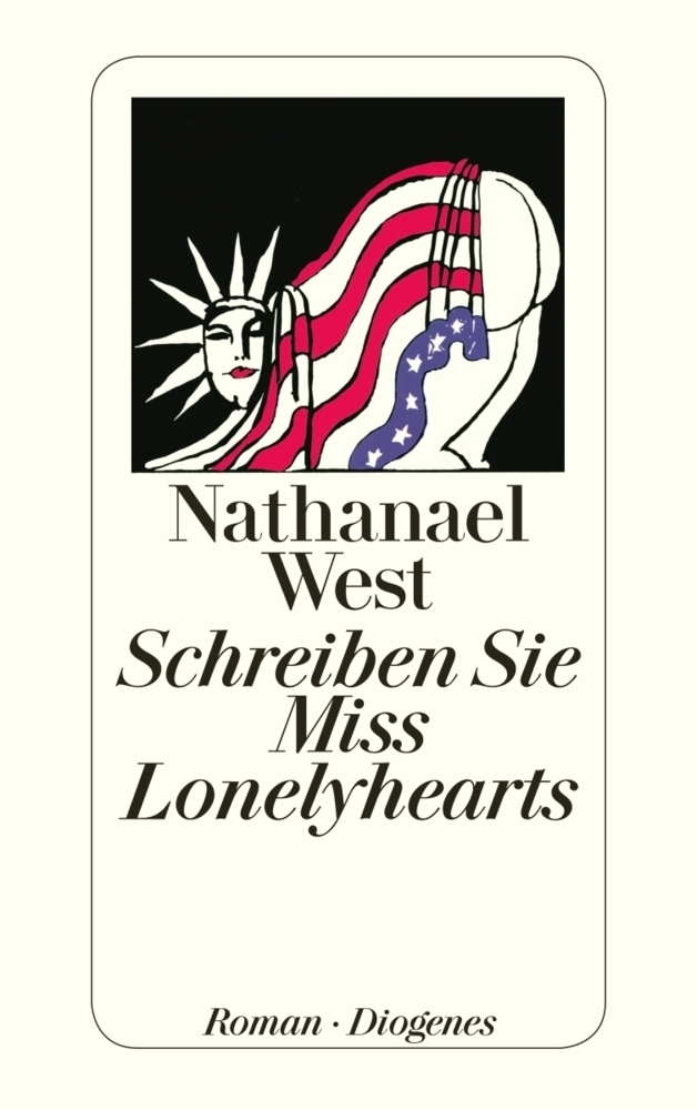 Cover: 9783257200584 | Schreiben Sie Miss Lonelyhearts | Roman. Mit e. Einf. v. Alan Ross