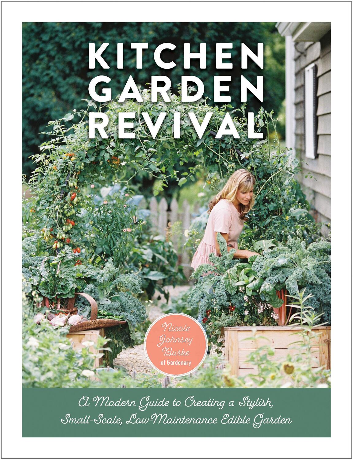 Cover: 9780760366868 | Kitchen Garden Revival | Nicole Johnsey Burke | Buch | Gebunden | 2020