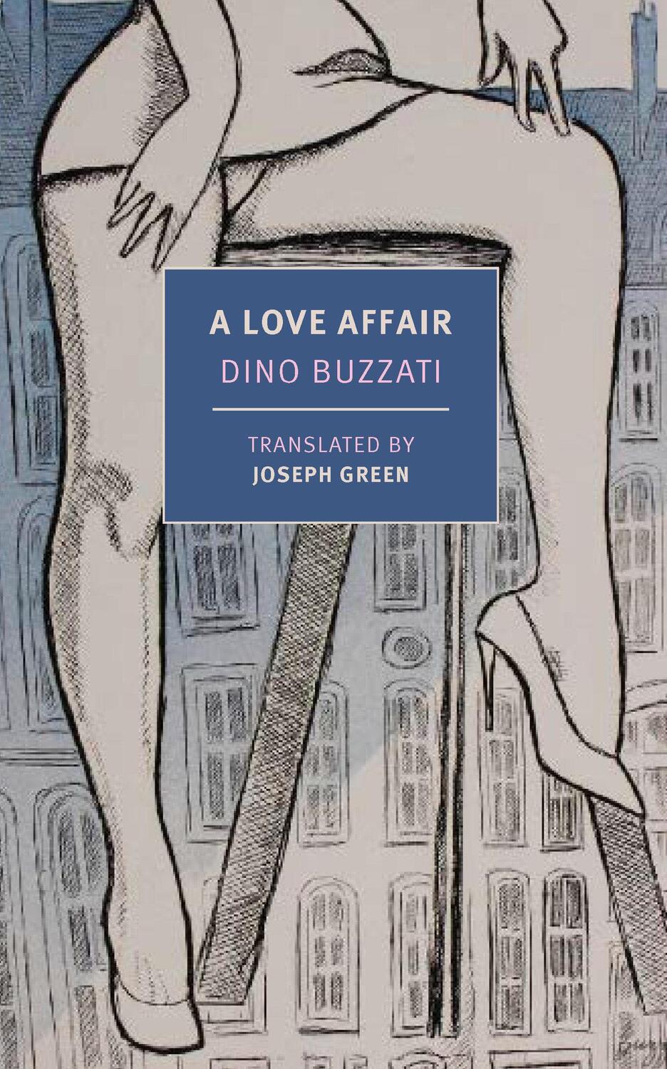 Cover: 9781681377124 | A Love Affair | Dino Buzzati | Taschenbuch | Englisch | 2023