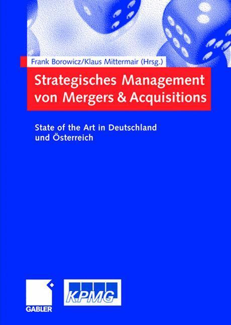 Cover: 9783834901279 | Strategisches Management von Mergers &amp; Acquisitions | Buch | xvii