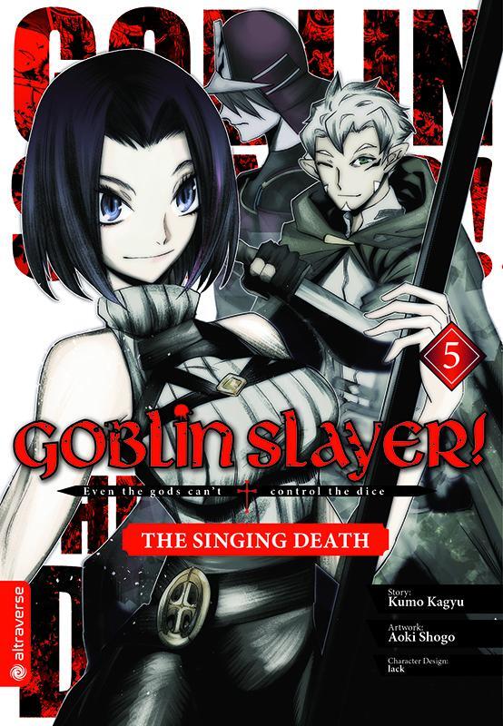 Cover: 9783753914480 | Goblin Slayer! The Singing Death 05 | Kumo Kagyu (u. a.) | Taschenbuch