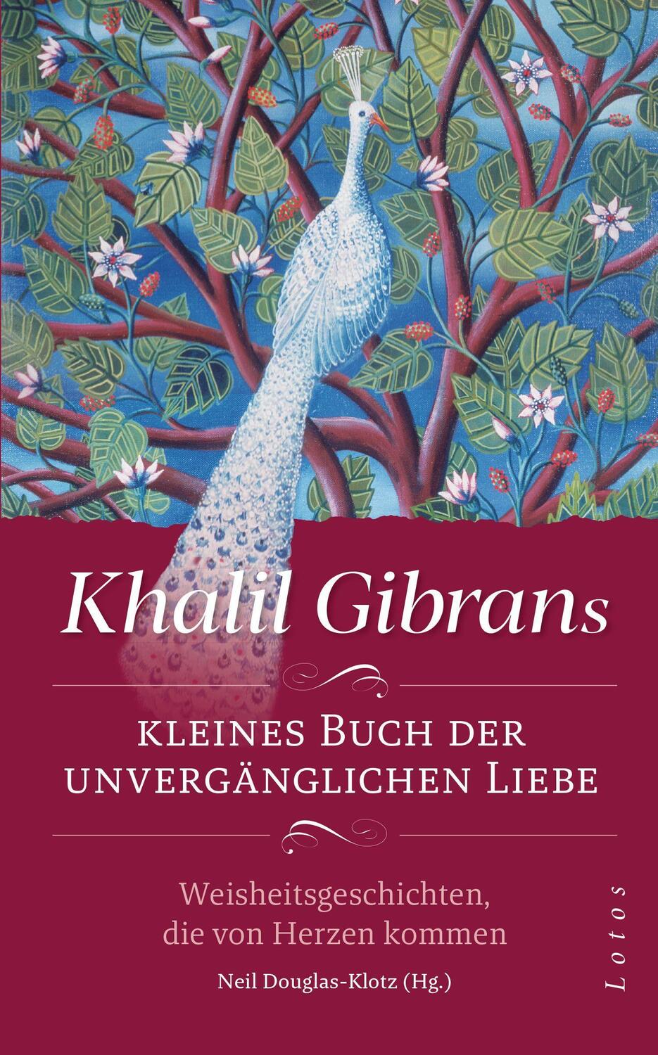 Cover: 9783778782972 | Khalil Gibrans kleines Buch der unvergänglichen Liebe | Khalil Gibran