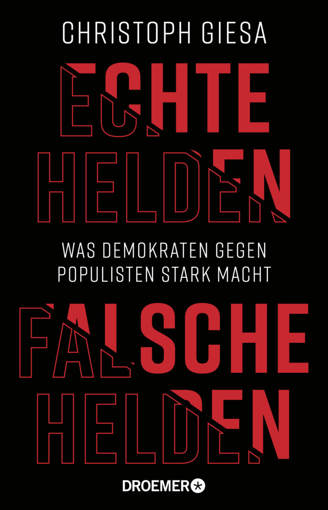 Cover: 9783426278093 | Echte Helden, falsche Helden | Christoph Giesa | Taschenbuch | 224 S.
