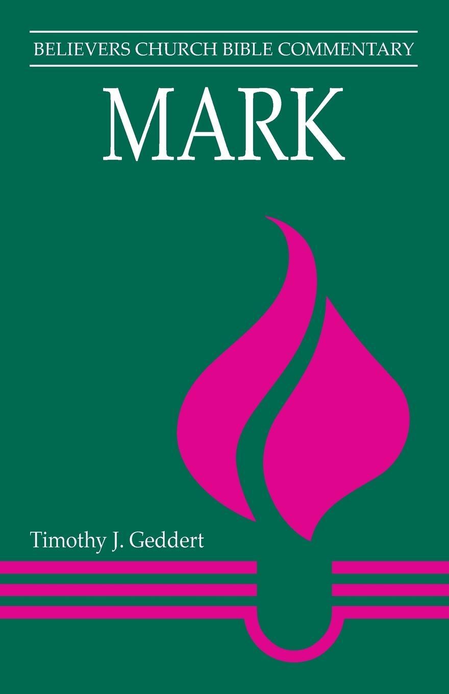 Cover: 9780836191400 | Mark | Timothy J. Geddert | Taschenbuch | Paperback | Englisch | 2001