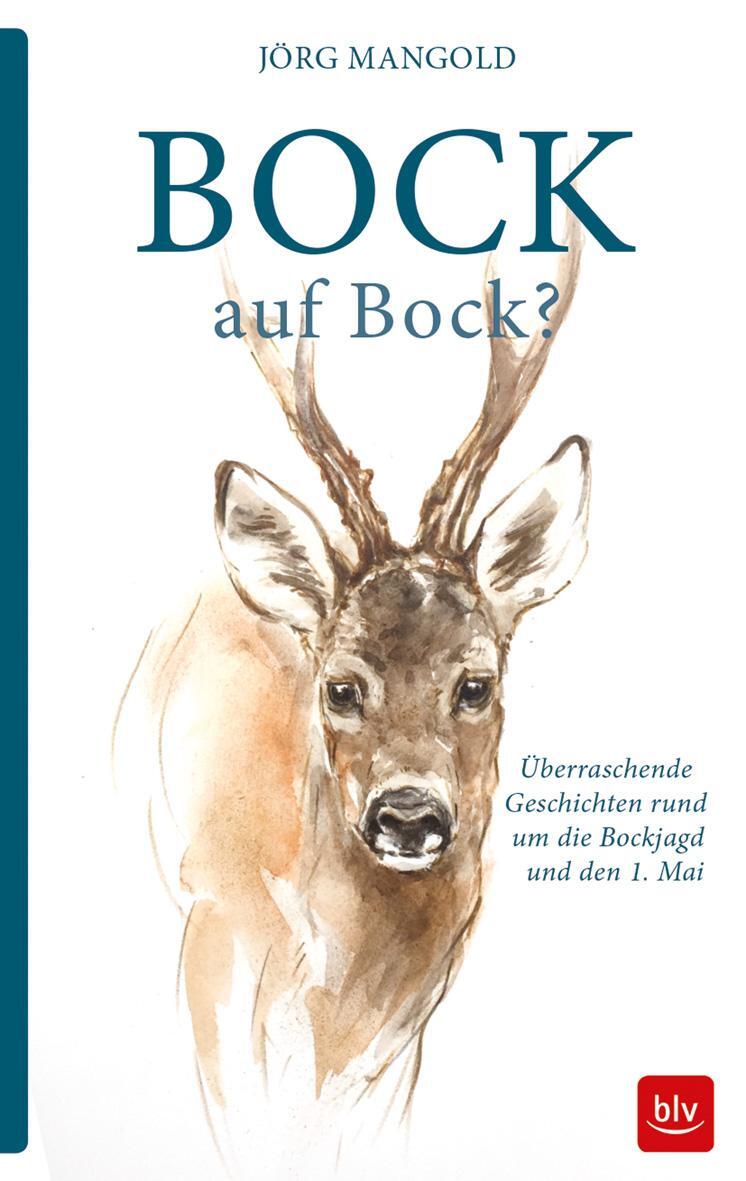 Cover: 9783835417861 | Bock auf Bock? | Jörg Mangold | Buch | Deutsch | 2018 | BLV
