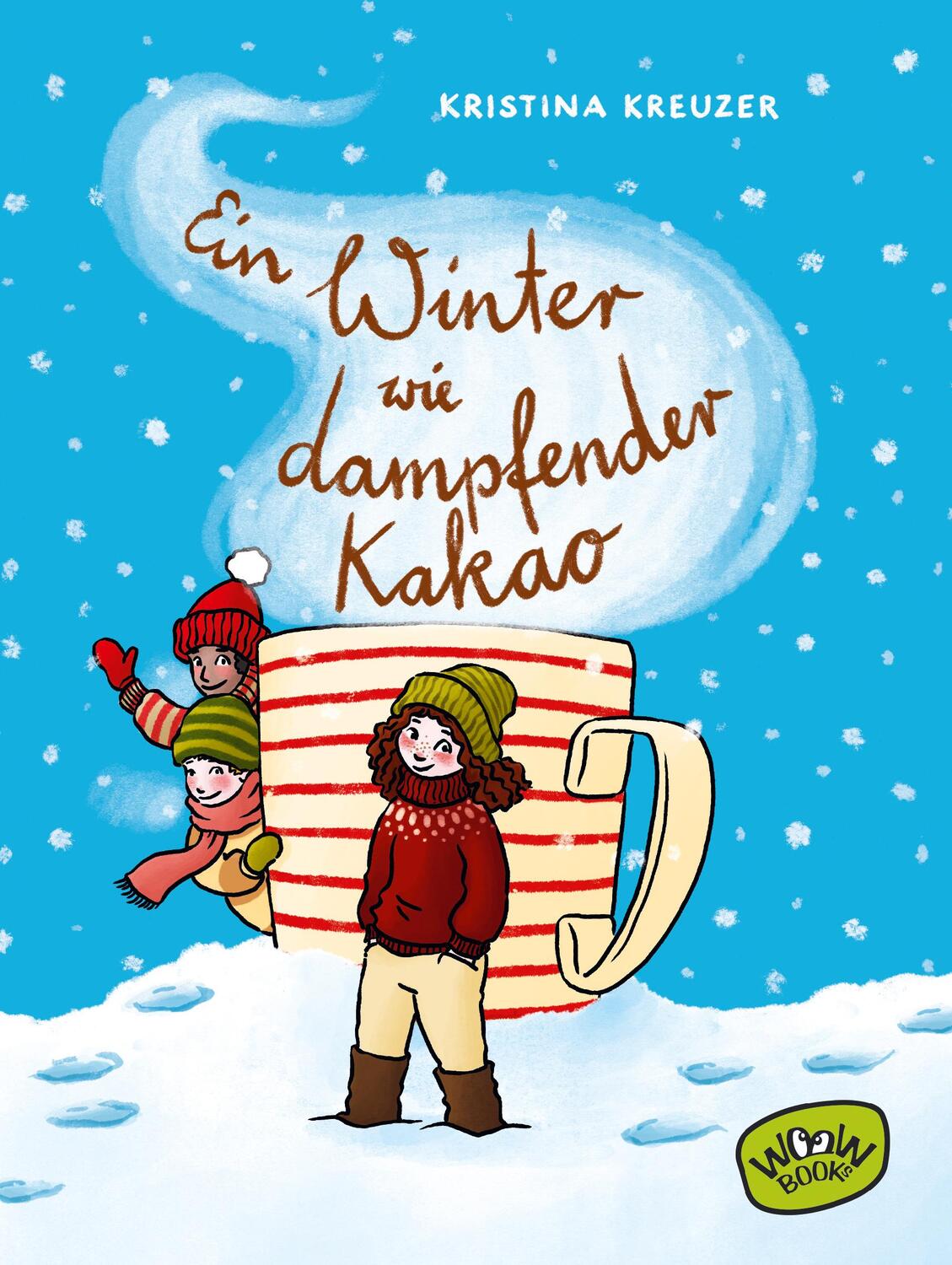 Cover: 9783961771103 | Ein Winter wie dampfender Kakao | Kristina Kreuzer | Buch | 192 S.