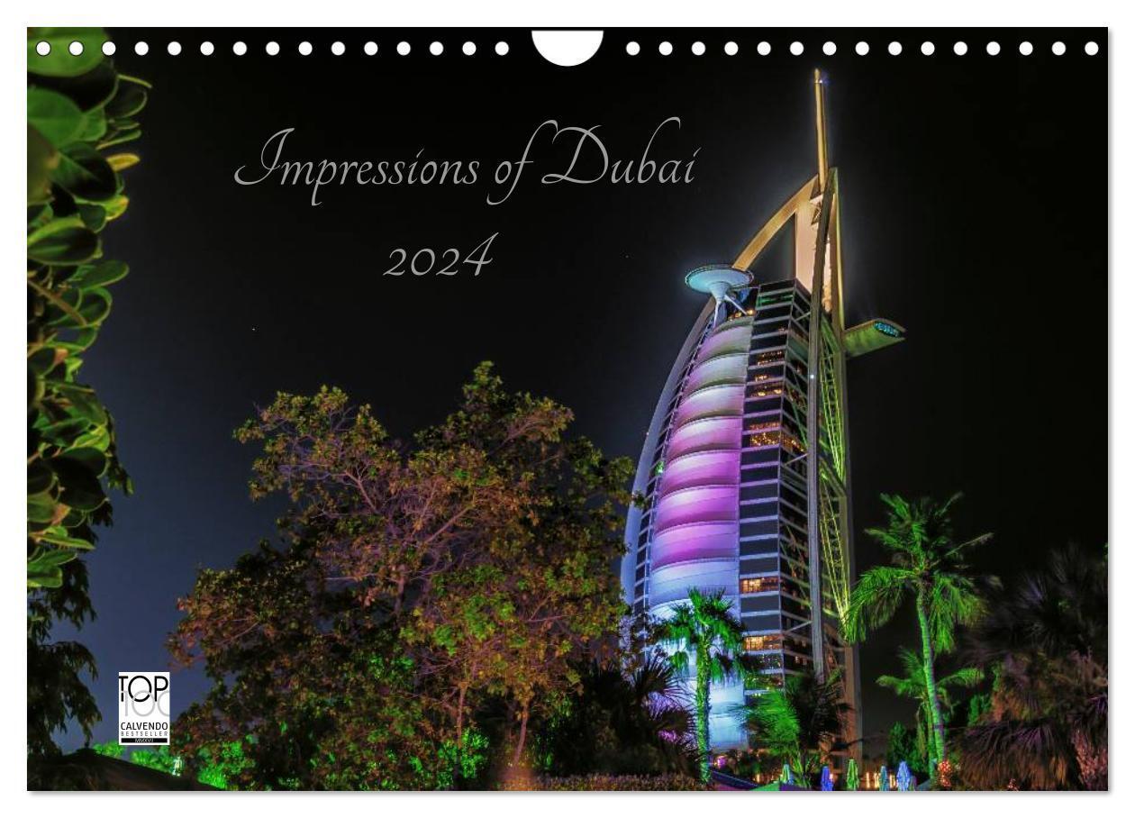 Cover: 9783383288593 | Impressions of Dubai 2024 (Wandkalender 2024 DIN A4 quer), CALVENDO...