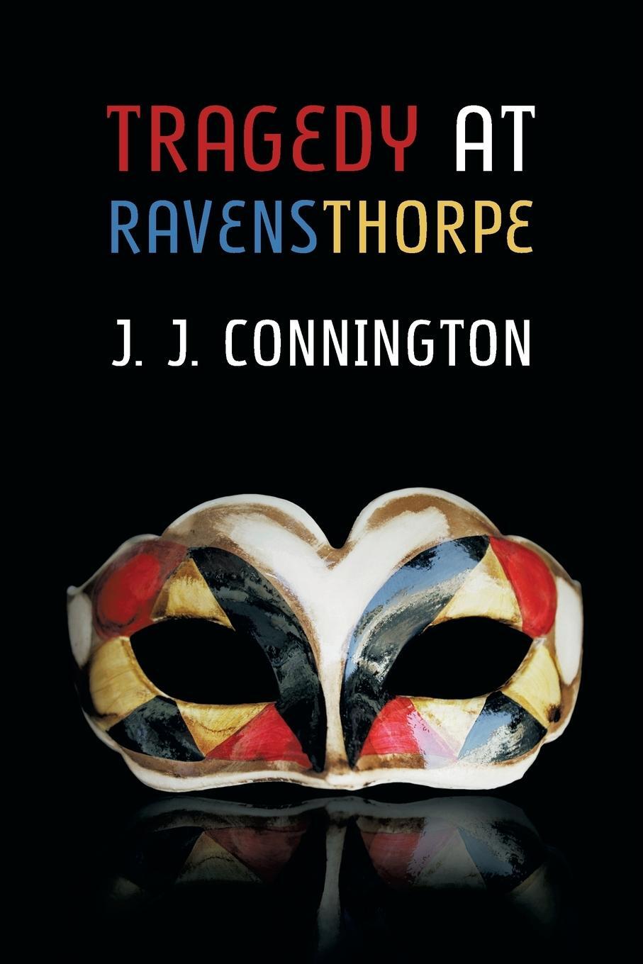 Cover: 9781616463083 | Tragedy at Ravensthorpe | J. J. Connington | Taschenbuch | Paperback