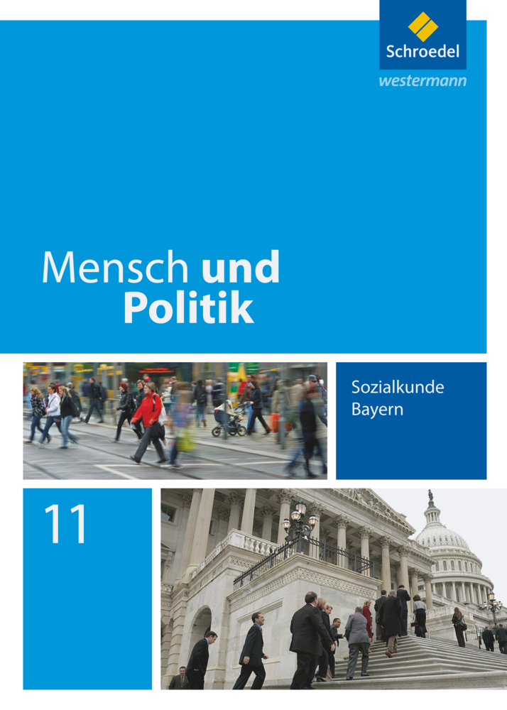 Cover: 9783507115811 | Mensch und Politik - Ausgabe 2014 für Bayern | Schulbuch 11 | Hartleb