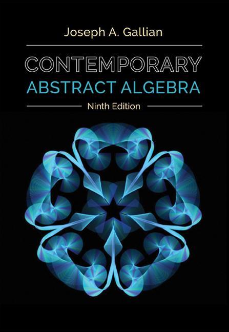 Cover: 9781305657960 | Contemporary Abstract Algebra | Joseph Gallian | Buch | Gebunden