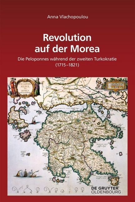 Cover: 9783110519075 | Revolution auf der Morea | Anna Vlachopoulou | Buch | 270 S. | Deutsch