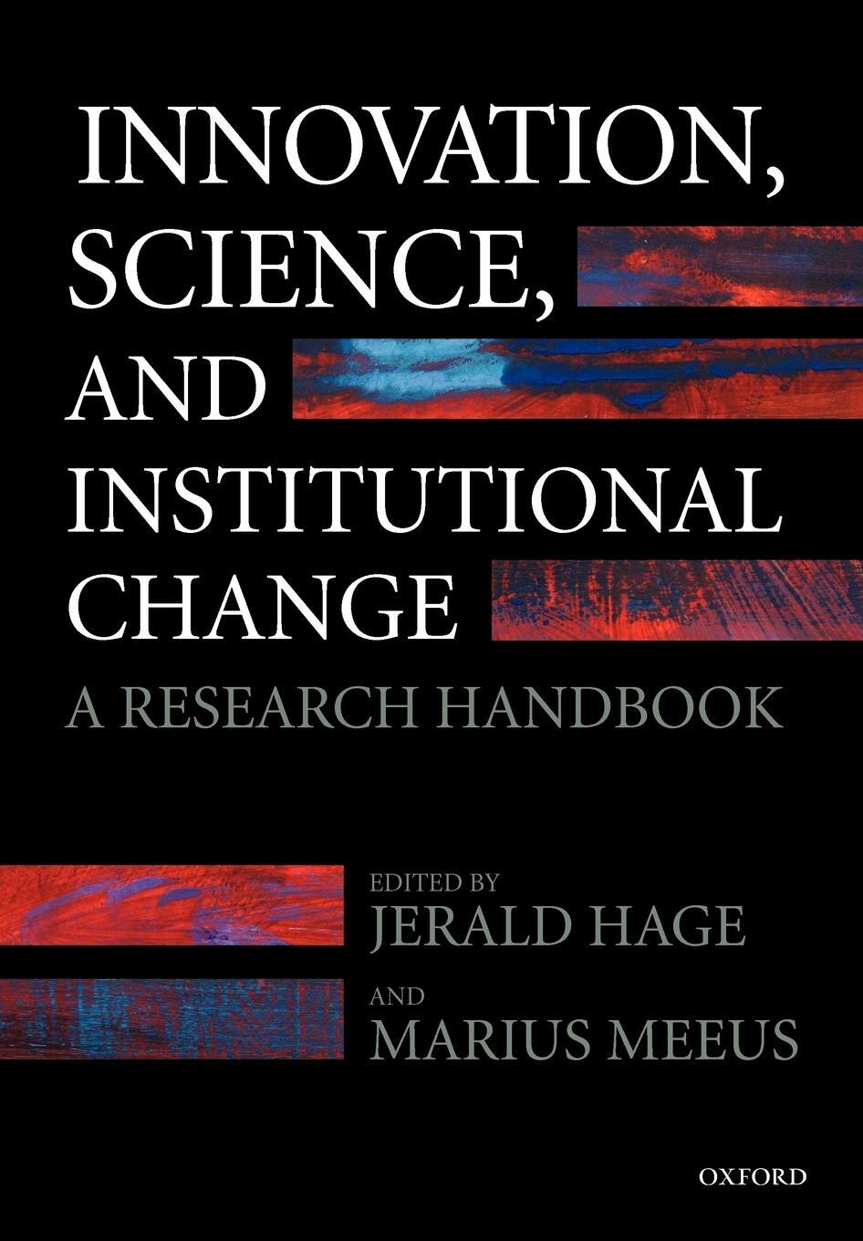 Cover: 9780199573455 | Innovation, Science, and Institutional Change | A Research Handbook