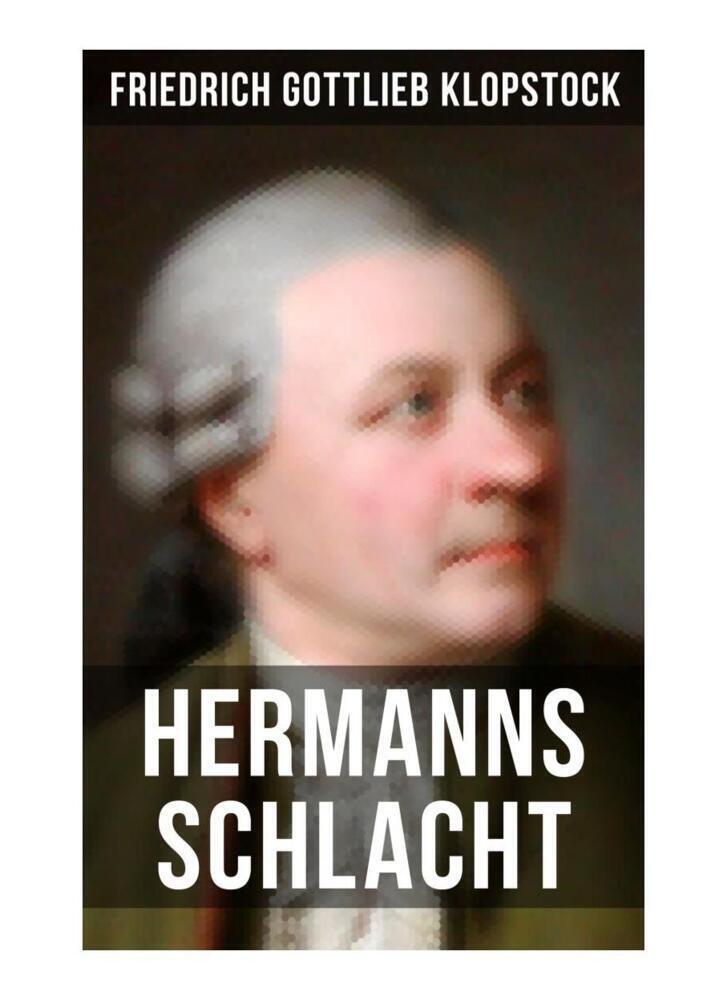 Cover: 9788027256440 | Hermanns Schlacht | Friedrich Gottlieb Klopstock | Taschenbuch