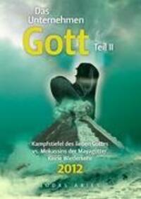 Cover: 9783844872842 | Das Unternehmen Gott. Teil II | Judas Aries | Taschenbuch | Paperback