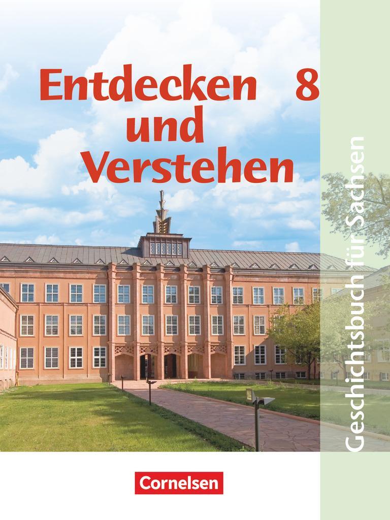 Cover: 9783464642139 | Entdecken und Verstehen. 8. Schuljahr. Schülerbuch. Mittelschule...