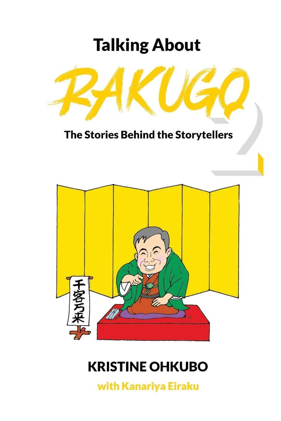 Cover: 9781087984599 | Talking About Rakugo 2 | The Stories Behind the Storytellers | Buch