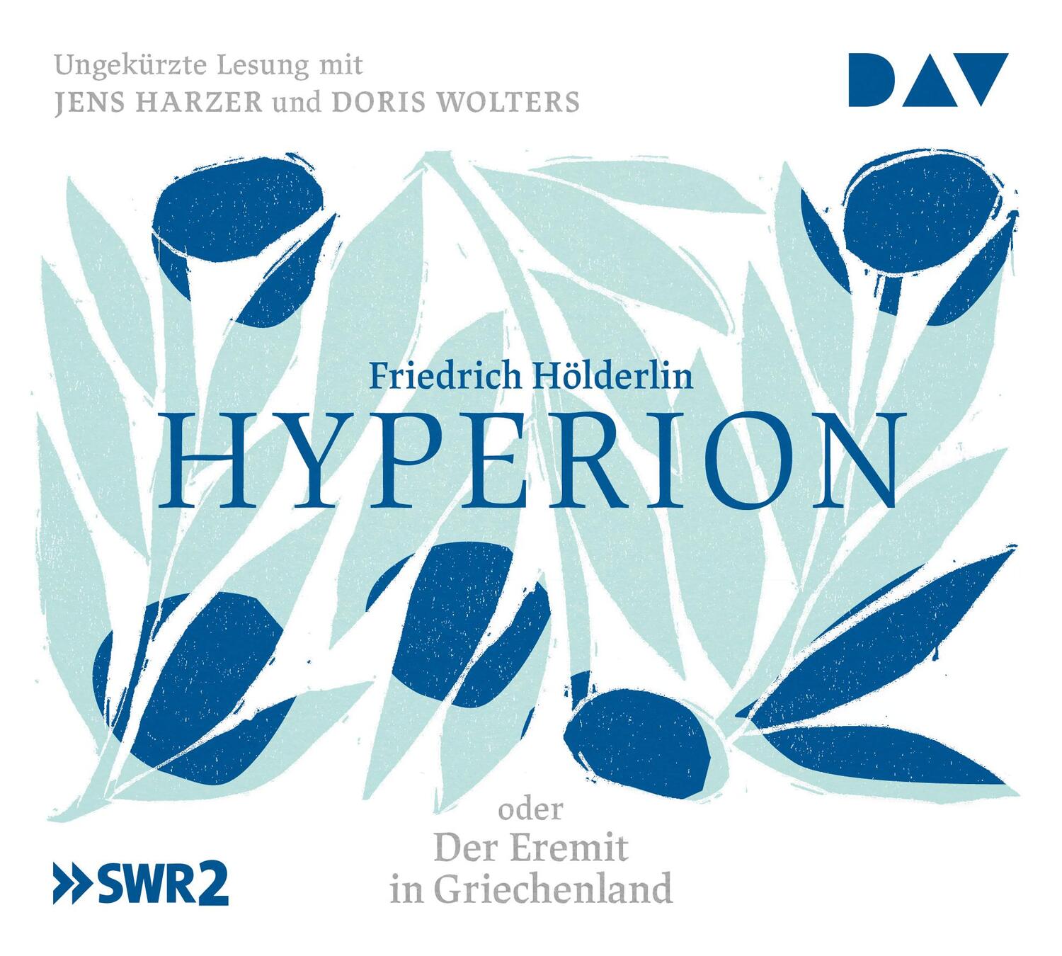 Cover: 9783742413697 | Hyperion oder Der Eremit in Griechenland | Friedrich Hölderlin | CD