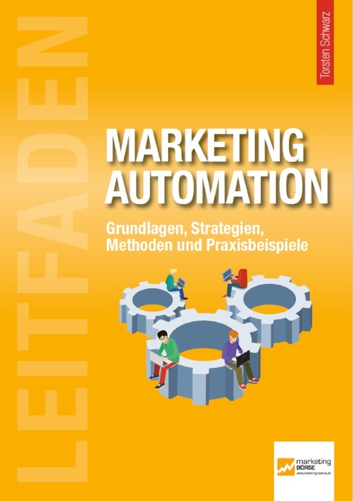 Cover: 9783943666137 | Leitfaden Marketing Automation | Torsten Schwarz | Buch | 2021